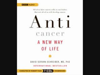 Anticancer by David Servan-Schreiber
