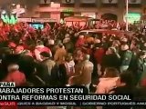 Trabajadores protestan por reformas en seguridad social