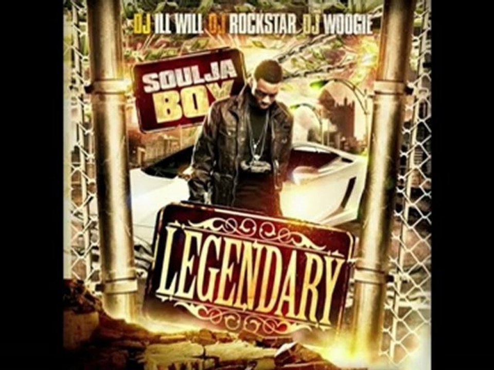 Soulja Boy - Legendary Pt.2