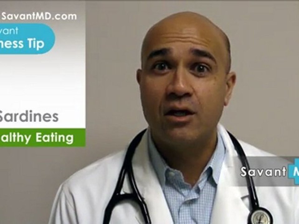 SavantMD:Health and Wellness Tip on Sardines