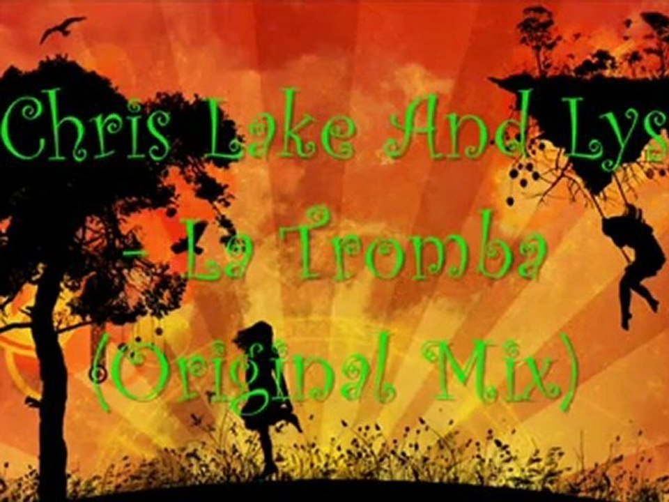 Lake & Lys - La Tromba (Original Mix)