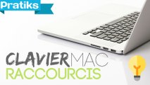 Quelques raccourcis clavier sur Mac