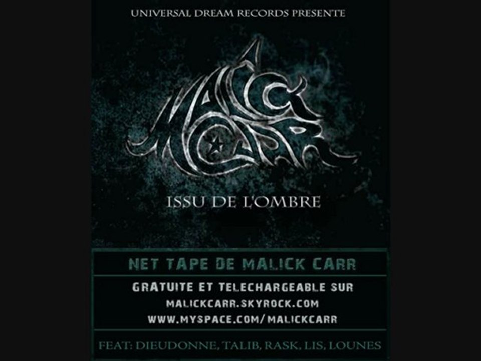 Malick Carr Intro net tape ISSU DE L'OMBRE à l'ancienne!!!!