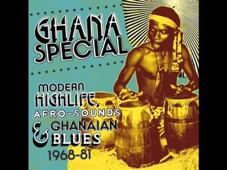 Ghana Special: Modern Highlife, Afro Sounds & Ghanaian Blues