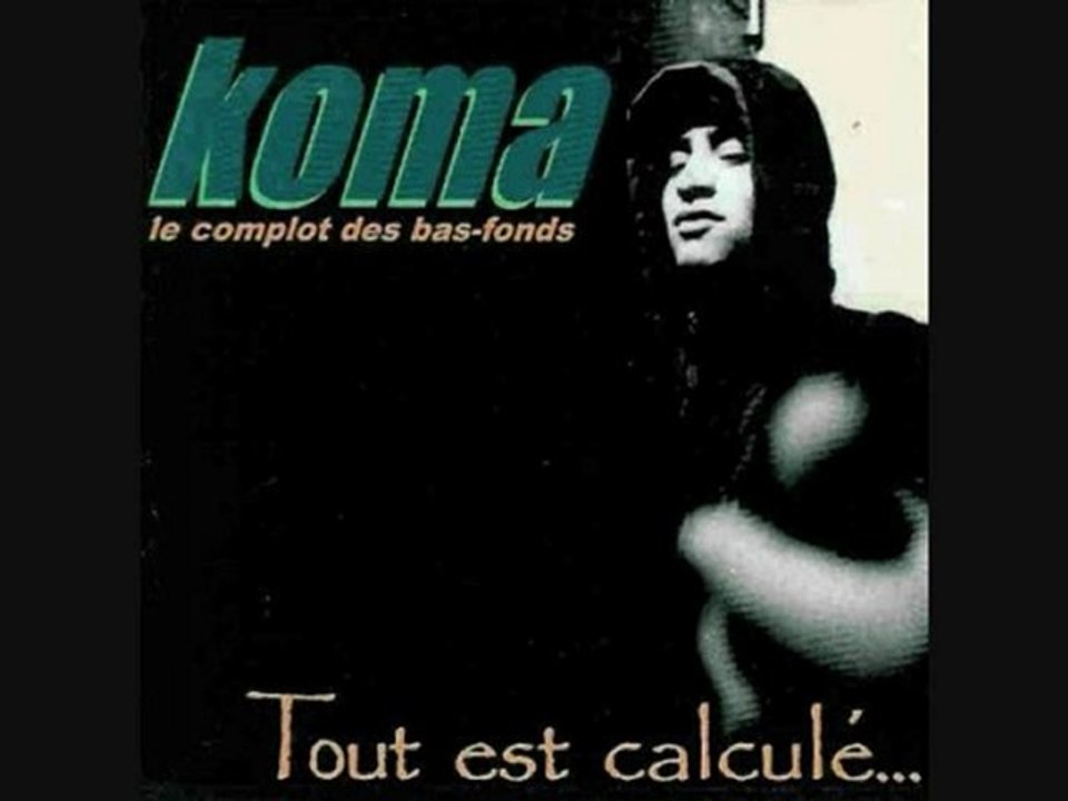 koma 03 Epoque de fou