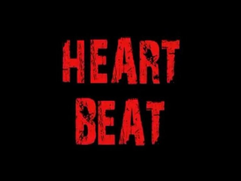 HEART BEAT
