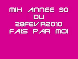 Mix Année 90 🎶