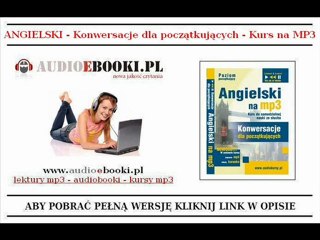 ANGIELSKI KONWERSACJE - Kurs na Mp3 dla początkujacych!