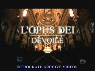 l'Opus Déi dévoilé - 1 de 3