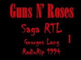 Guns N Roses - Saga RTL 1994 fr 1/2