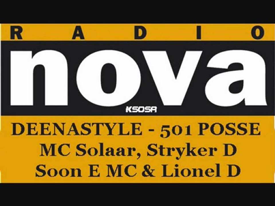 Deenastyle sur radio nova - 501 POSSE 1ère partie