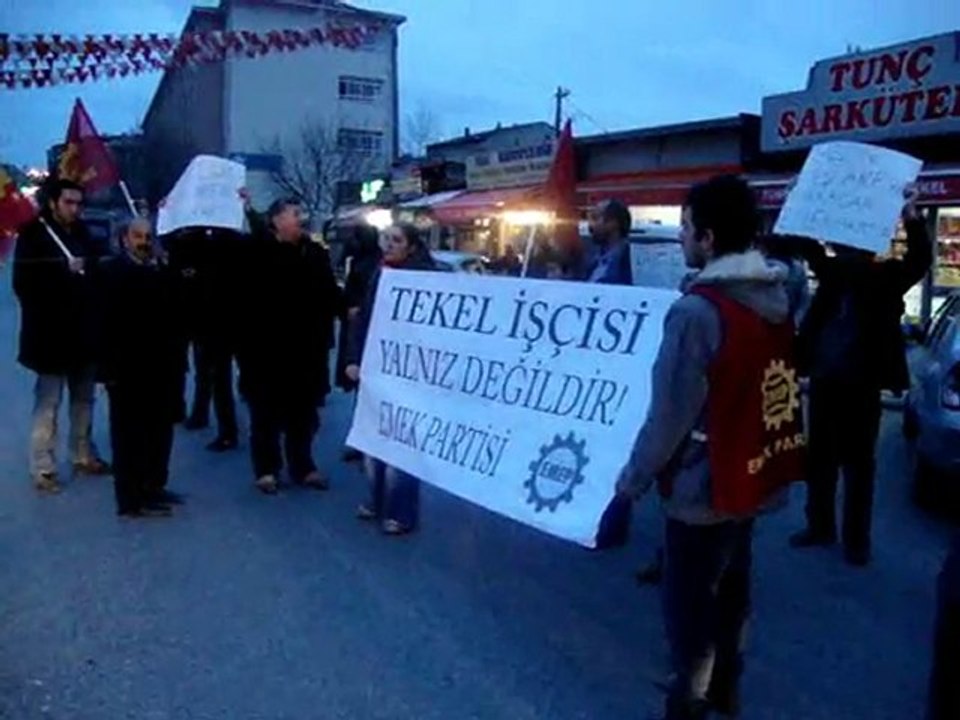 1 MAYIS MAH.(ÜMRANİYE) TEKEL EYLEMİ EMEK PARTİSİ
