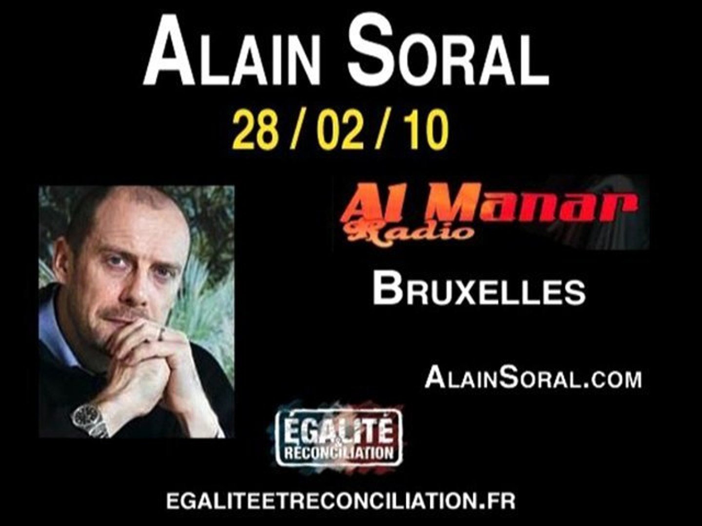 Alain Soral - Radio Al Manar Bruxelles - 28-08-10 - Vidéo Dailymotion