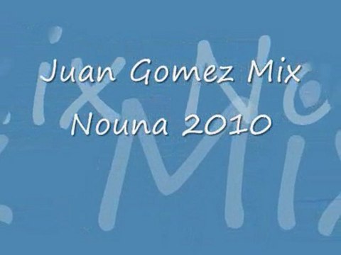 Juan Mix Nouna 2010