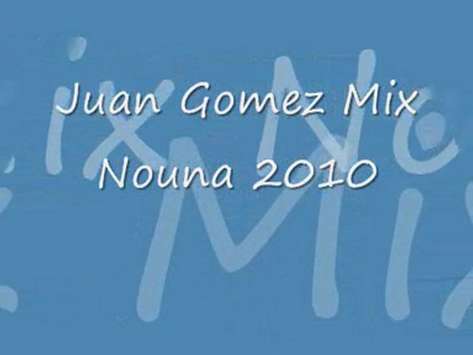 Juan Mix Nouna 2010