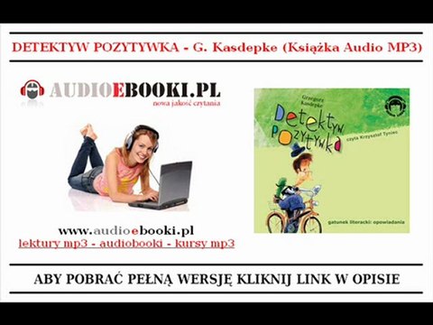 BAJKI DLA DZIECI na MP3 - Detektyw Pozytywka (Audiobook)
