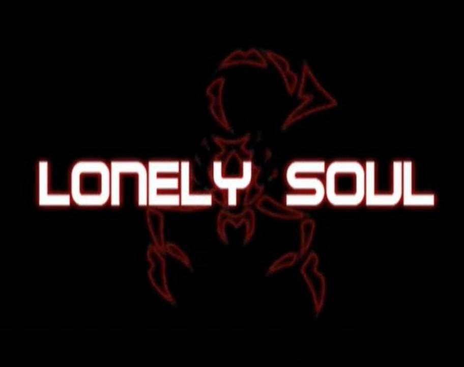 LONELY SOUL