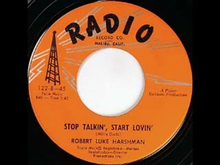 Robert Luke Harshman - Stop Talkin', Start Lovin'