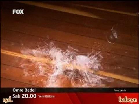 Ömre Bedel 28.Bölüm Fragmanı 9 mart 2010
