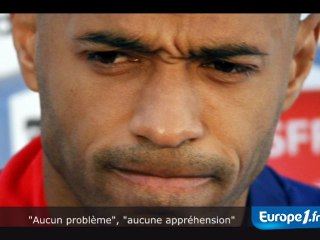 "Aucun problème", "aucune appréhension"