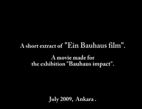 Ein bauhaus film (extrait)
