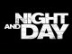 Night And Day : Bande-Annonce / Trailer (VOSTFR/HD)