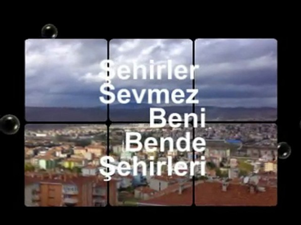 Şehirler Sevmez Beni,Bende Şehirleri