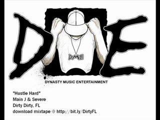 Main J & Severe - Hustle Hard