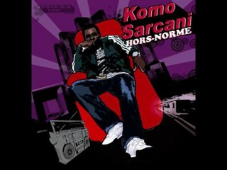 Komo Sarcani - MA MORALE