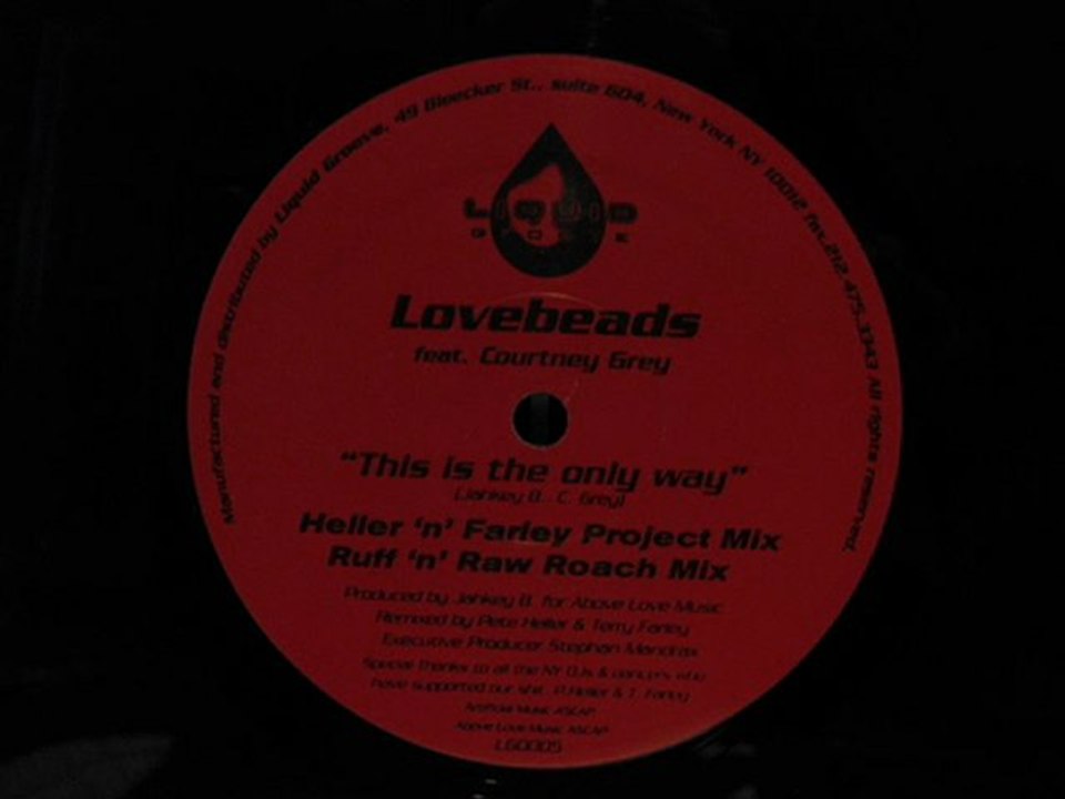 Lovebeads feat.Courtney Grey.This Is The Only Way.