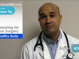 SavantMD: Preparing for Surgery - Health &Wellness