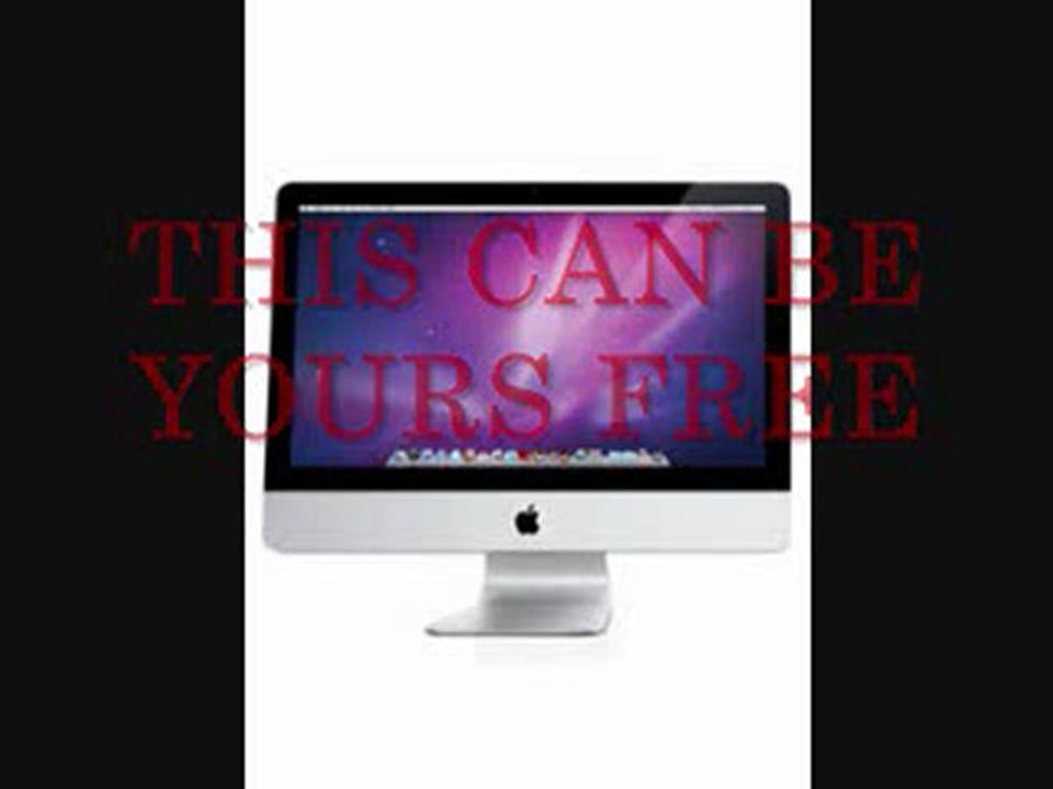 How to get a FREE 21.5 inch IMAC!