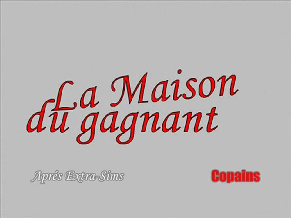 Teaser - La maison du gagnant