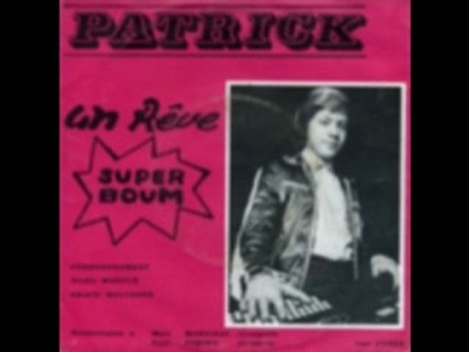 Patrick - Super Boum