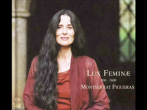 Montserrat Figueras - Lux Femina - Prosa Flavit Auster