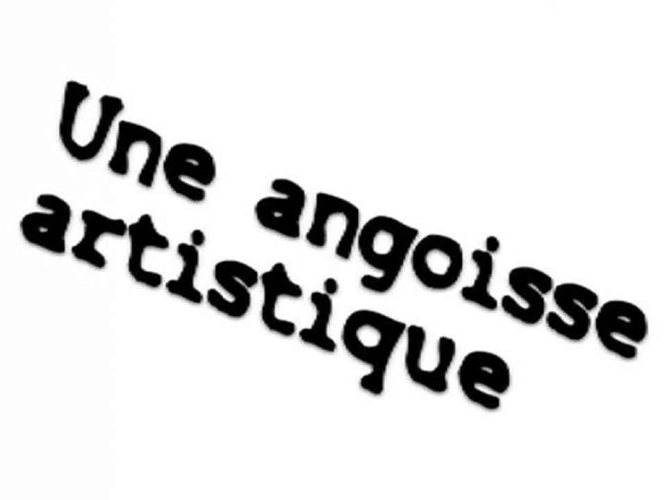 Angoisse Artistique