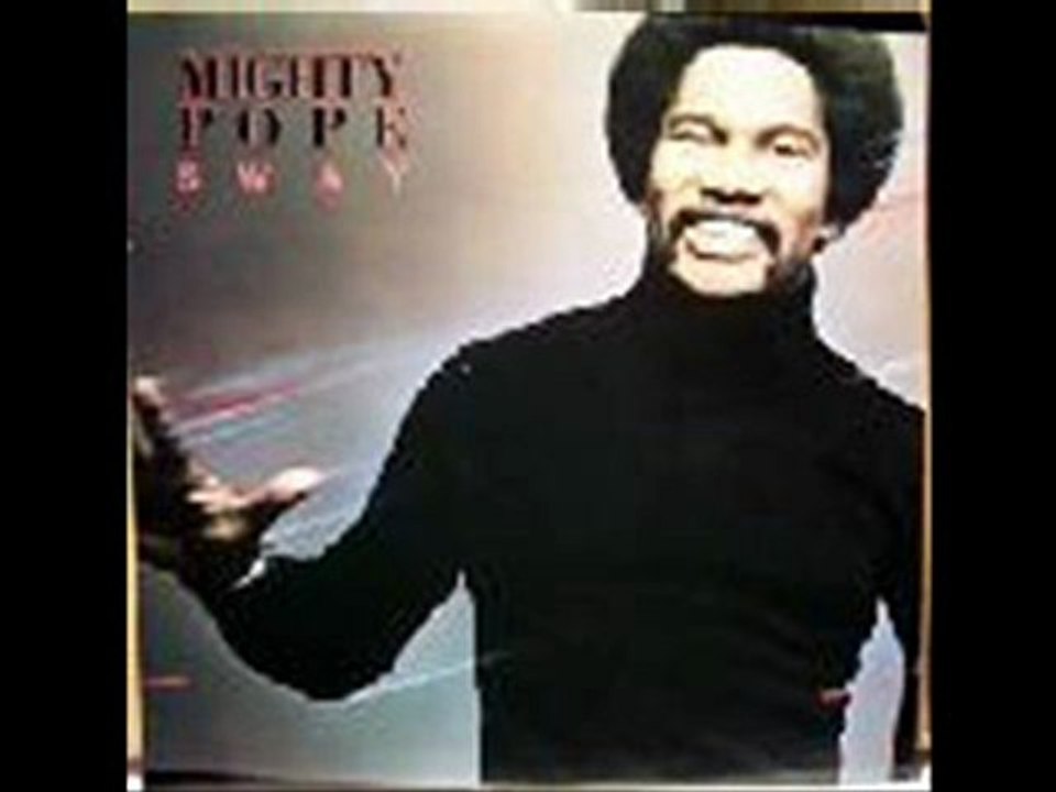 Mighty Pope - Sway (1979)