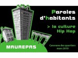 Paroles d'habitants - La culture hip hop - Rennes, Maurepas