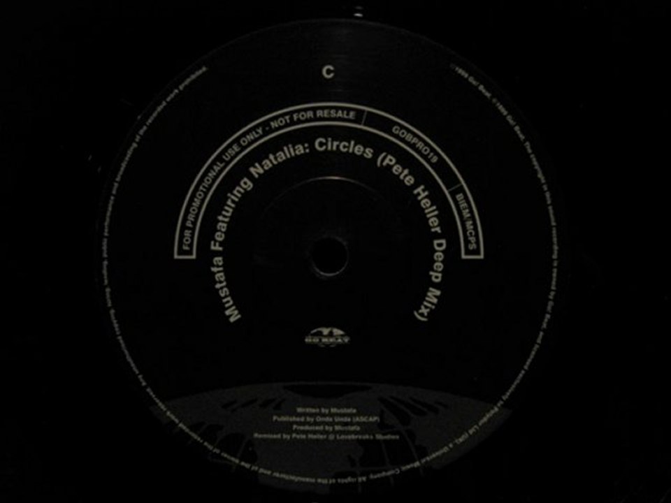 Mustafa ft.Natalia.Circles.Pete Heller Deep Mix.Go Beat 1999
