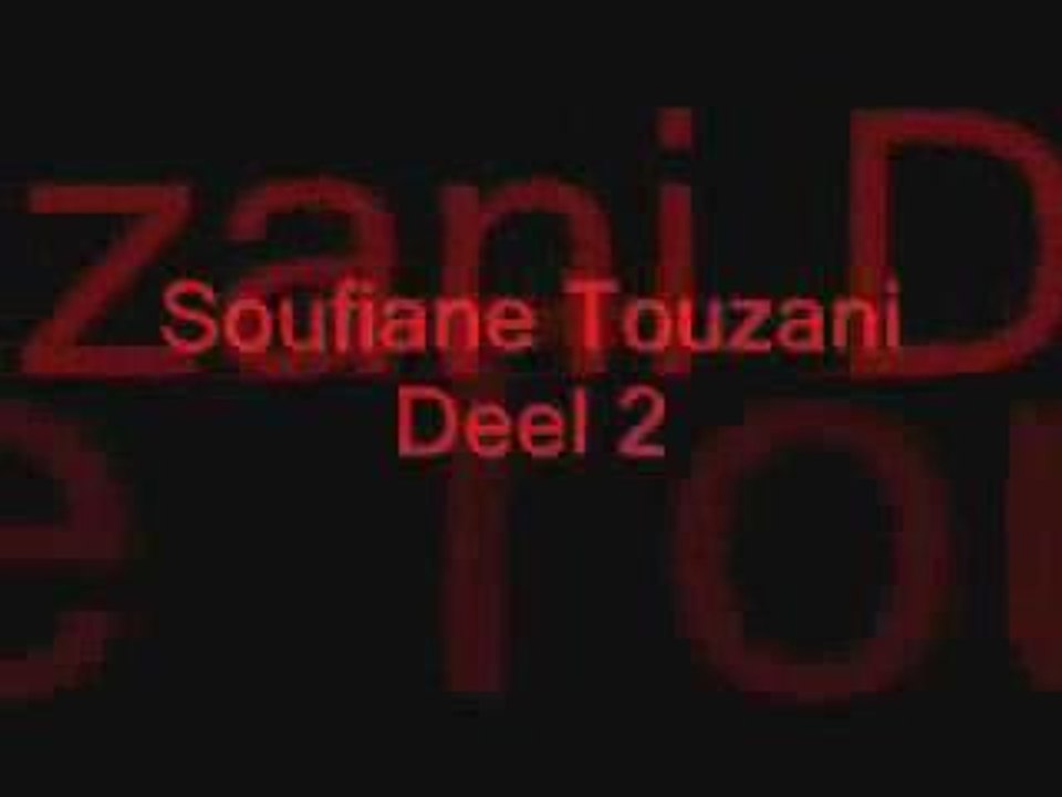 Soufiane Touzani - Part 2
