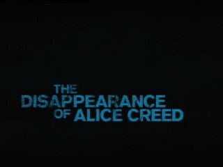The Disappearance of Alice Creed