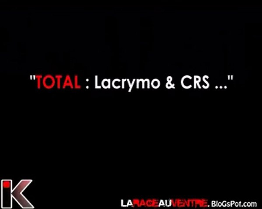 Total : lacrymo & CRS