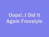 Britney Spears - Oops!..I Did It Again Freestyle