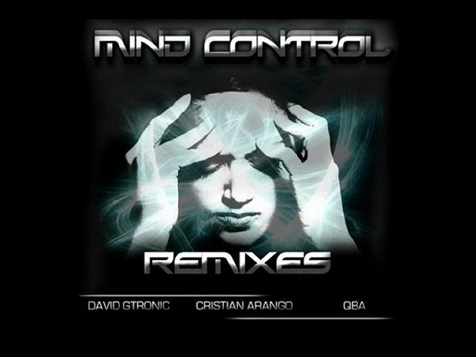Gtronic - Mind Control (Cristian Arango Remix)