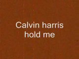 calvin harris hold me by elvimix