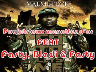 VALMETECK - Poulets Aux Menottes D'or Feat. Fasty, Bladi & X