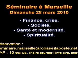 Séminaire à Marseille - 28 mars 2010