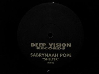 Sabrynaah Pope.Shelter Vocal.Deep Vision Records