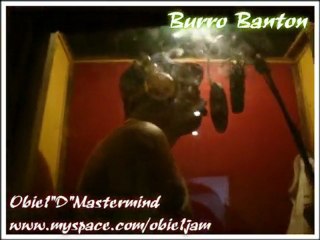Burro Banton V.s Obie1DMastermind