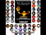 Video 134 EL SECRETO y la ley de atraccion de rhonda byrne